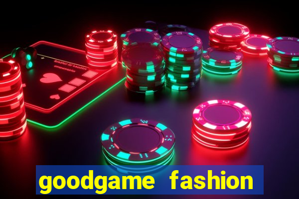 goodgame fashion click jogos